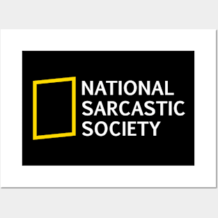 National Sarcastic Society Posters and Art